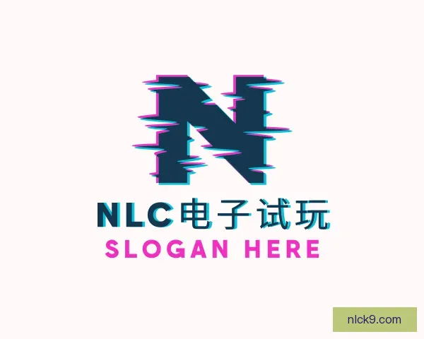 关于NLC电子试玩